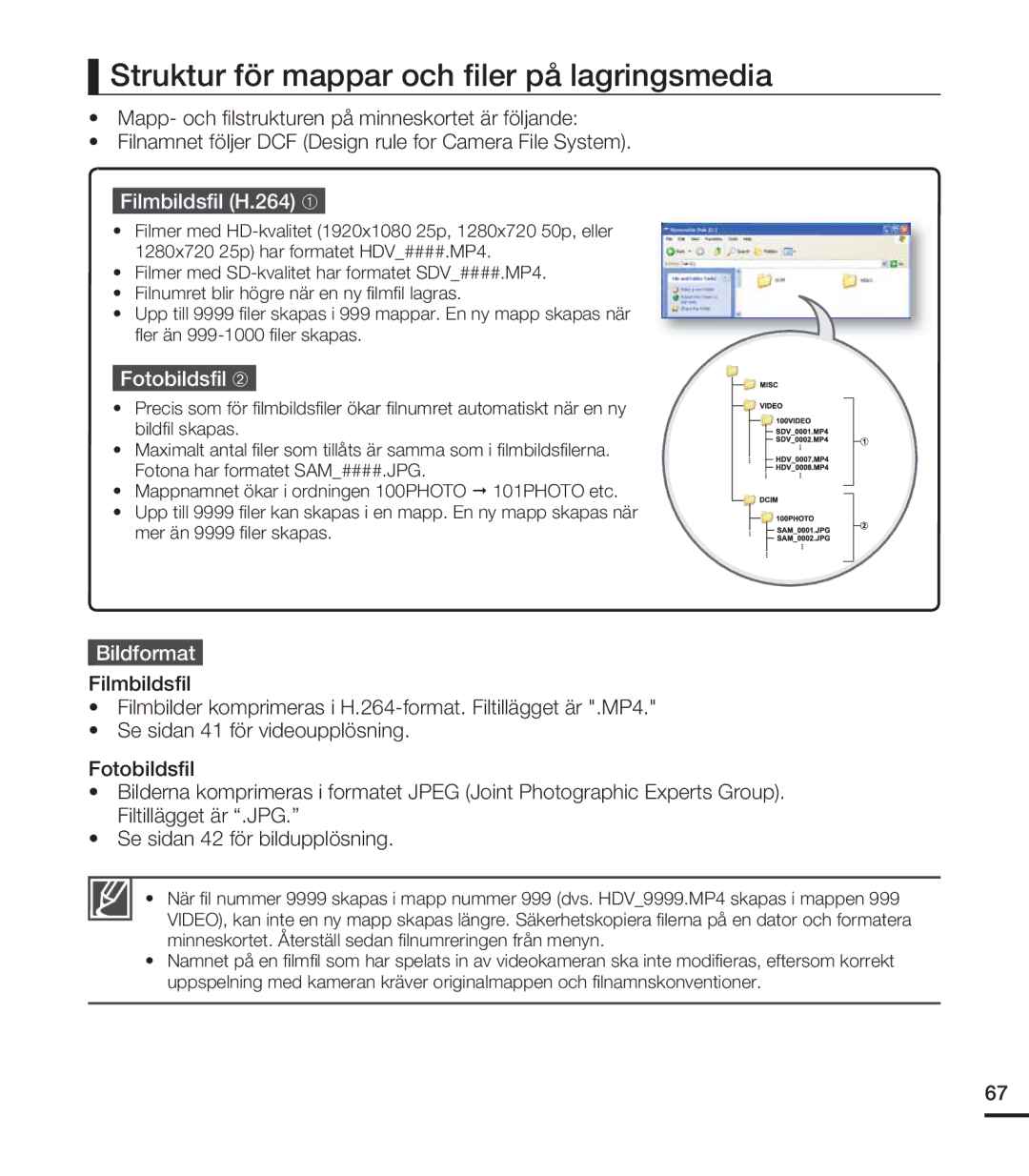 Samsung HMX-U20BP/EDC manual Struktur för mappar och ﬁler på lagringsmedia, Filmbildsﬁl H.264 ➀, Fotobildsﬁl ➁, Bildformat 