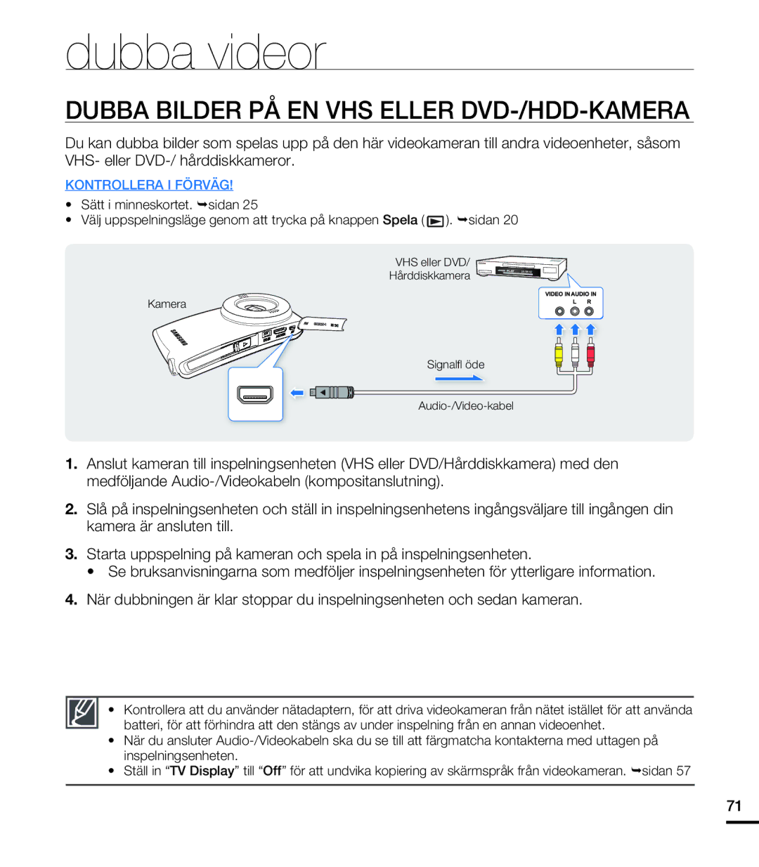 Samsung HMX-U20BP/EDC manual Dubba videor, Dubba Bilder PÅ EN VHS Eller DVD-/HDD-KAMERA 