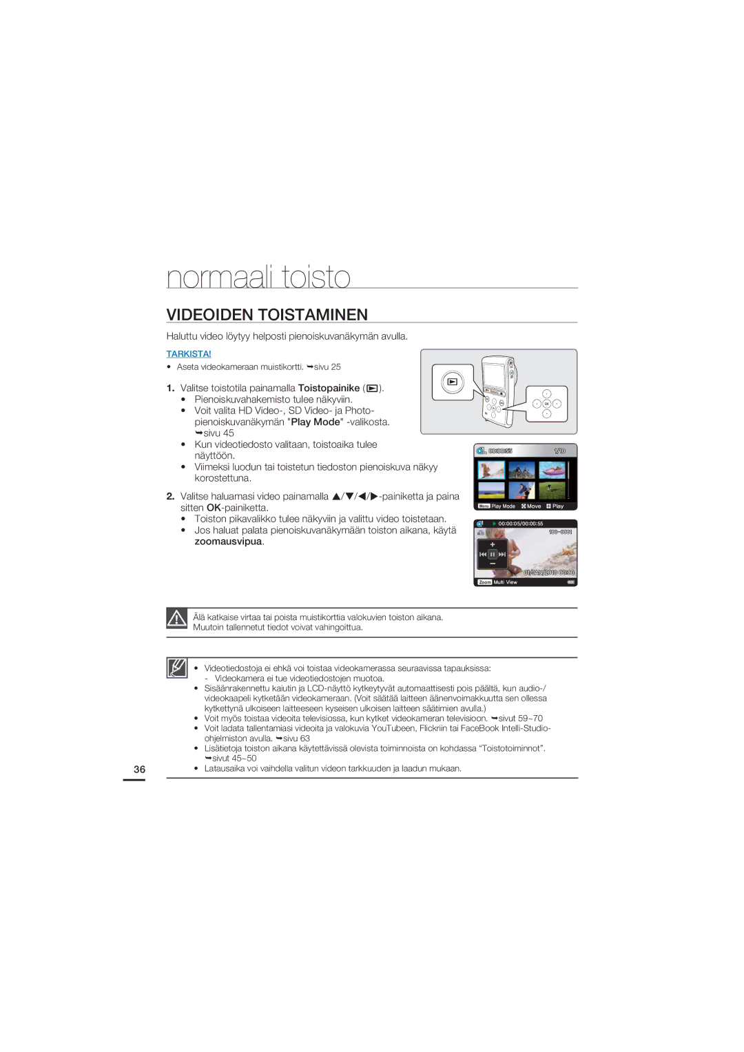 Samsung HMX-U20BP/EDC manual Videoiden Toistaminen, Haluttu video löytyy helposti pienoiskuvanäkymän avulla 