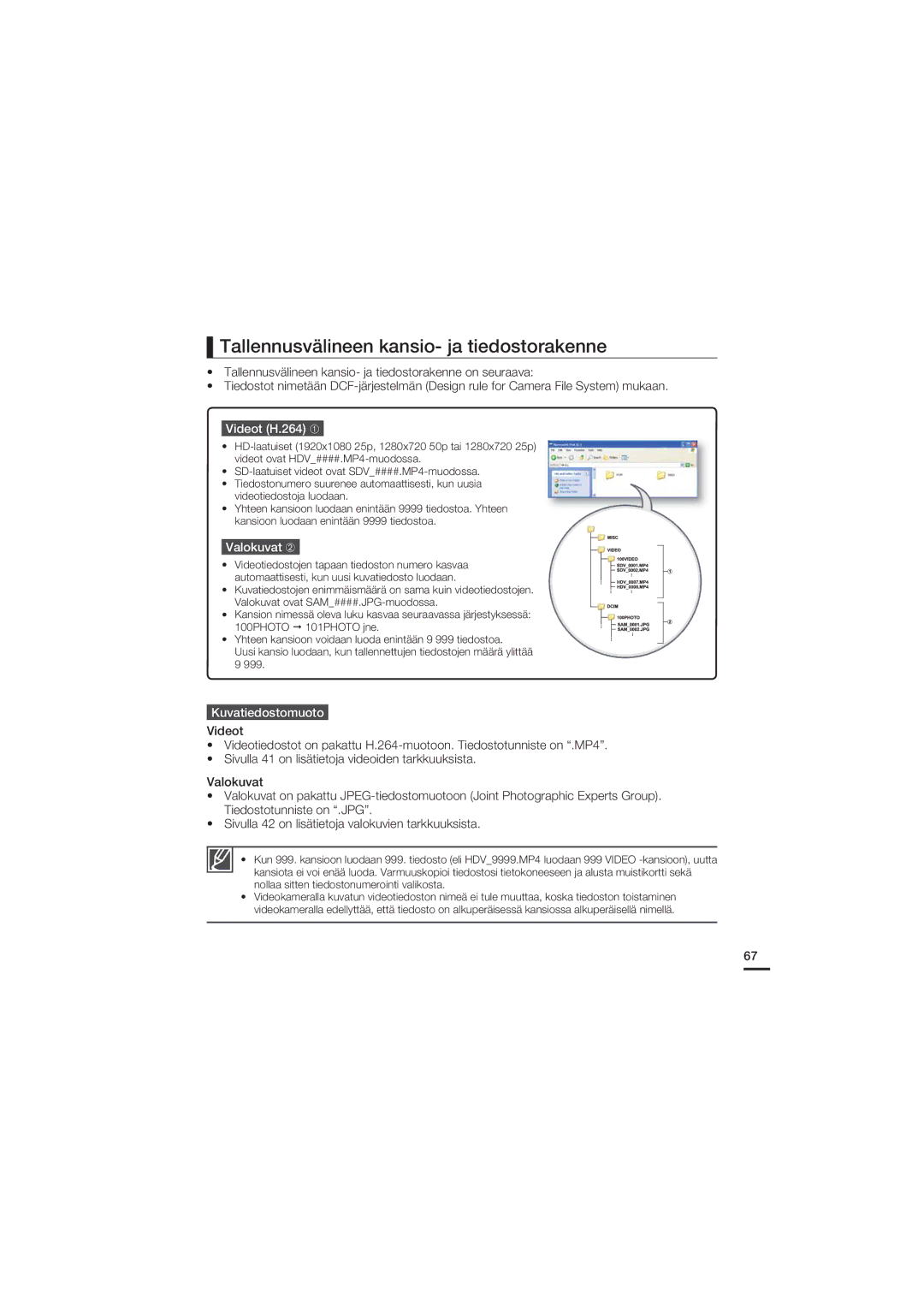 Samsung HMX-U20BP/EDC manual Tallennusvälineen kansio- ja tiedostorakenne, Videot H.264 ➀, Valokuvat ➁, Kuvatiedostomuoto 