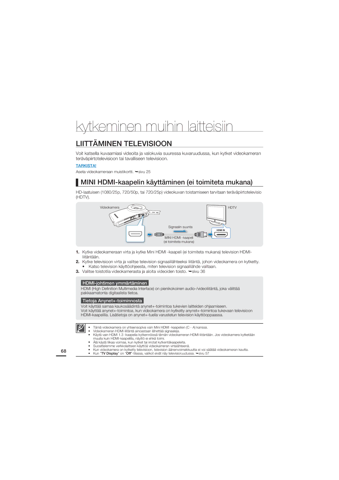 Samsung HMX-U20BP/EDC manual Kytkeminen muihin laitteisiin, Liittäminen Televisioon, HDMI-johtimen ymmärtäminen 