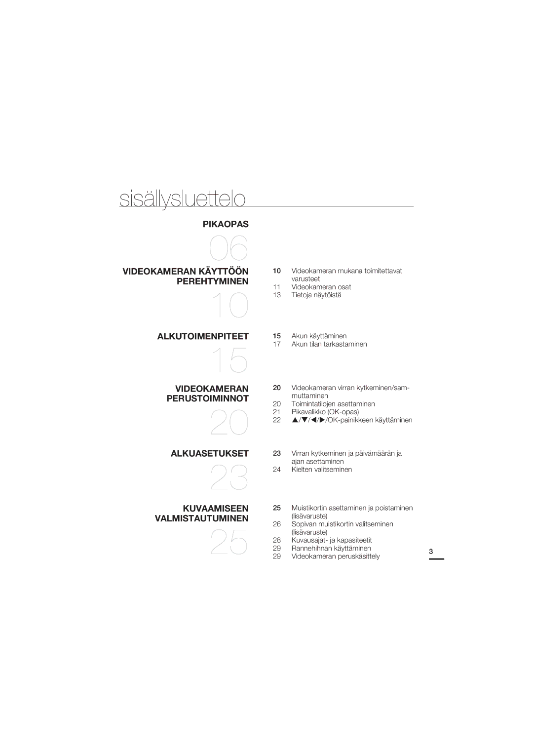 Samsung HMX-U20BP/EDC manual Sisällysluettelo, Muistikortin asettaminen ja poistaminen 