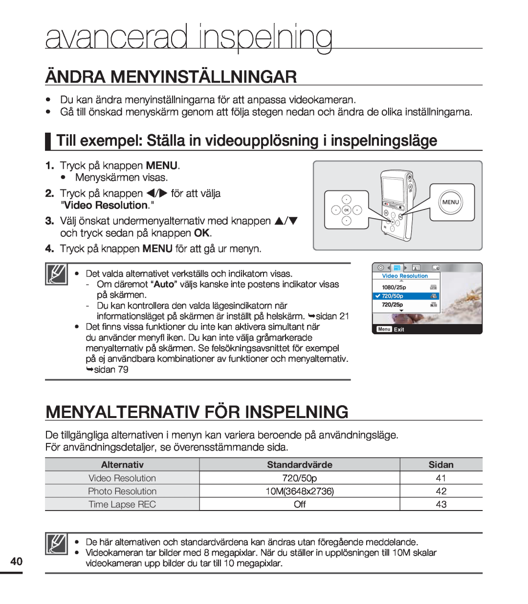 Samsung HMX-U20BP/EDC manual avancerad inspelning, Ändra Menyinställningar, Menyalternativ För Inspelning 