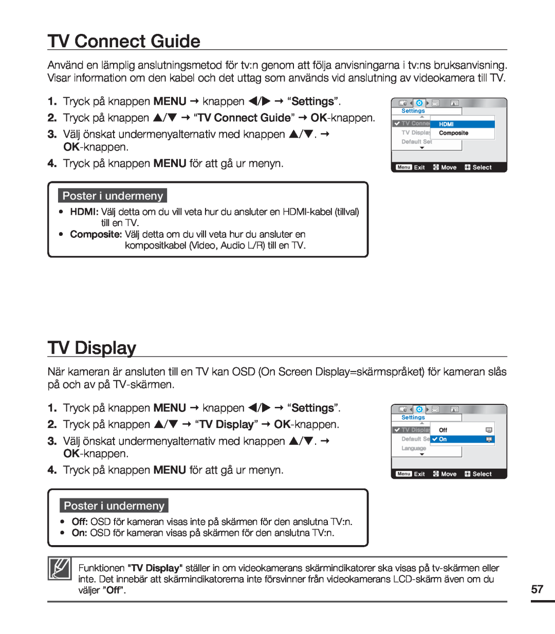 Samsung HMX-U20BP/EDC manual TV Connect Guide, TV Display, Poster i undermeny, väljer ”Off” 