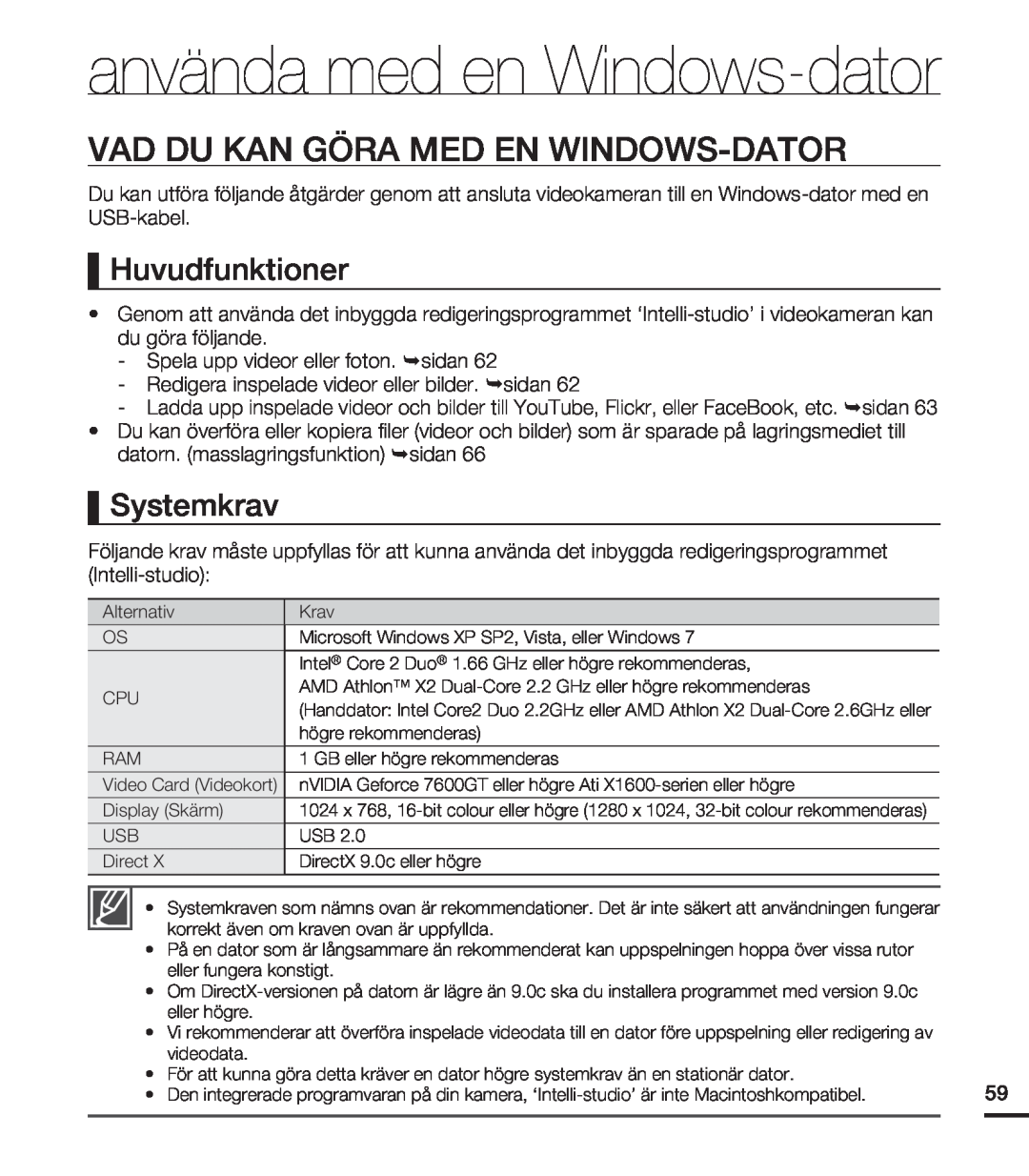 Samsung HMX-U20BP/EDC använda med en Windows-dator, Vad Du Kan Göra Med En Windows-Dator, Huvudfunktioner, Systemkrav 