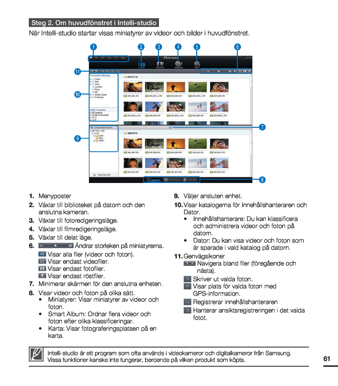 Samsung HMX-U20BP/EDC manual Steg 2. Om huvudfönstret i Intelli-studio 