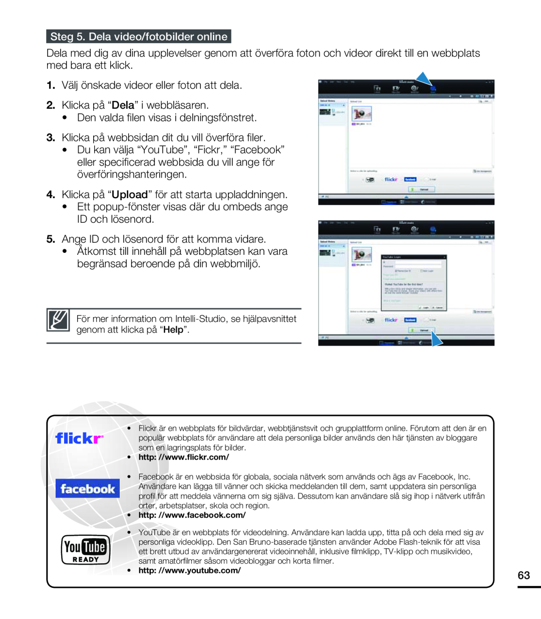 Samsung HMX-U20BP/EDC manual Steg 5. Dela video/fotobilder online 