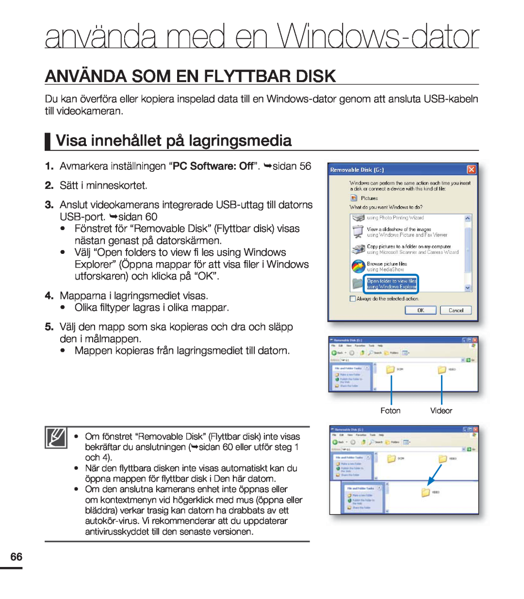 Samsung HMX-U20BP/EDC manual Använda Som En Flyttbar Disk, Visa innehållet på lagringsmedia, använda med en Windows-dator 