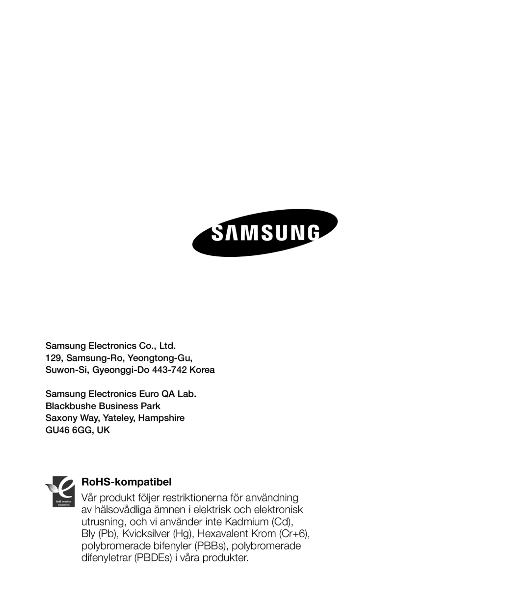 Samsung HMX-U20BP/EDC manual RoHS-kompatibel, 129, Samsung-Ro, Yeongtong-Gu Suwon-Si, Gyeonggi-Do 443-742 Korea 
