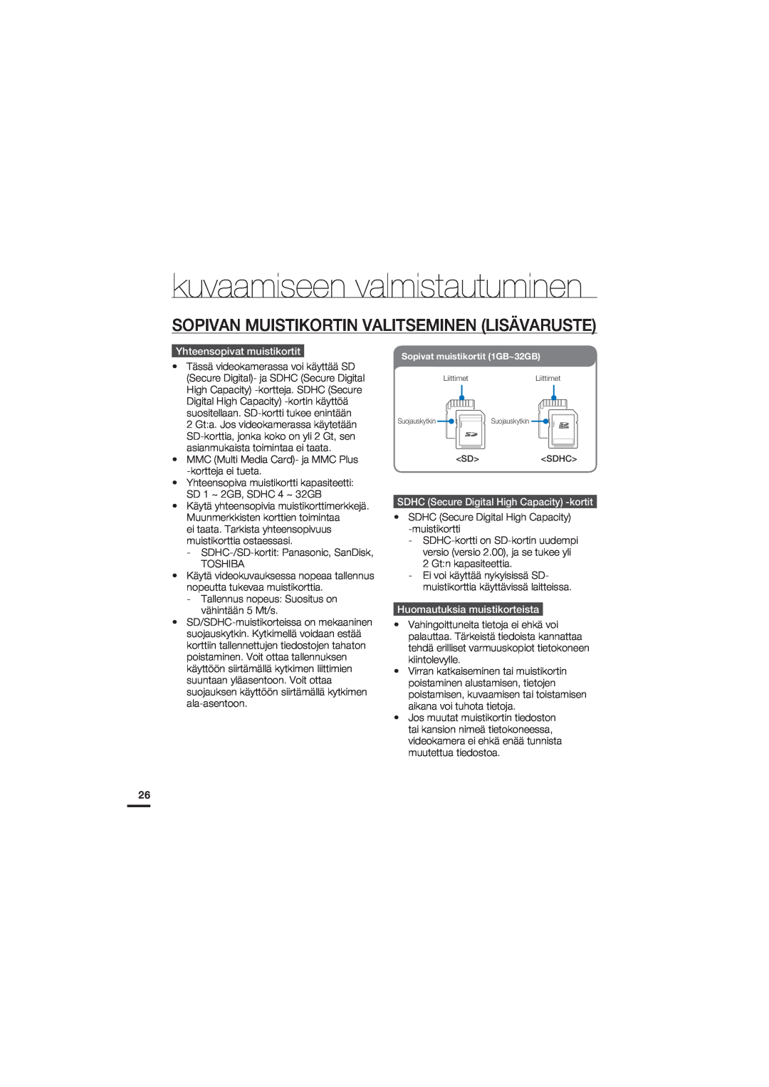 Samsung HMX-U20BP/EDC manual Sopivan Muistikortin Valitseminen Lisävaruste, Yhteensopivat muistikortit 