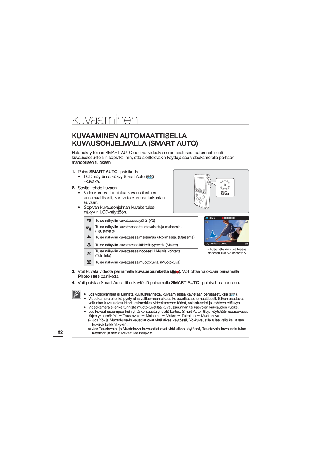 Samsung HMX-U20BP/EDC manual Kuvaaminen Automaattisella Kuvausohjelmalla Smart Auto, kuvaaminen 