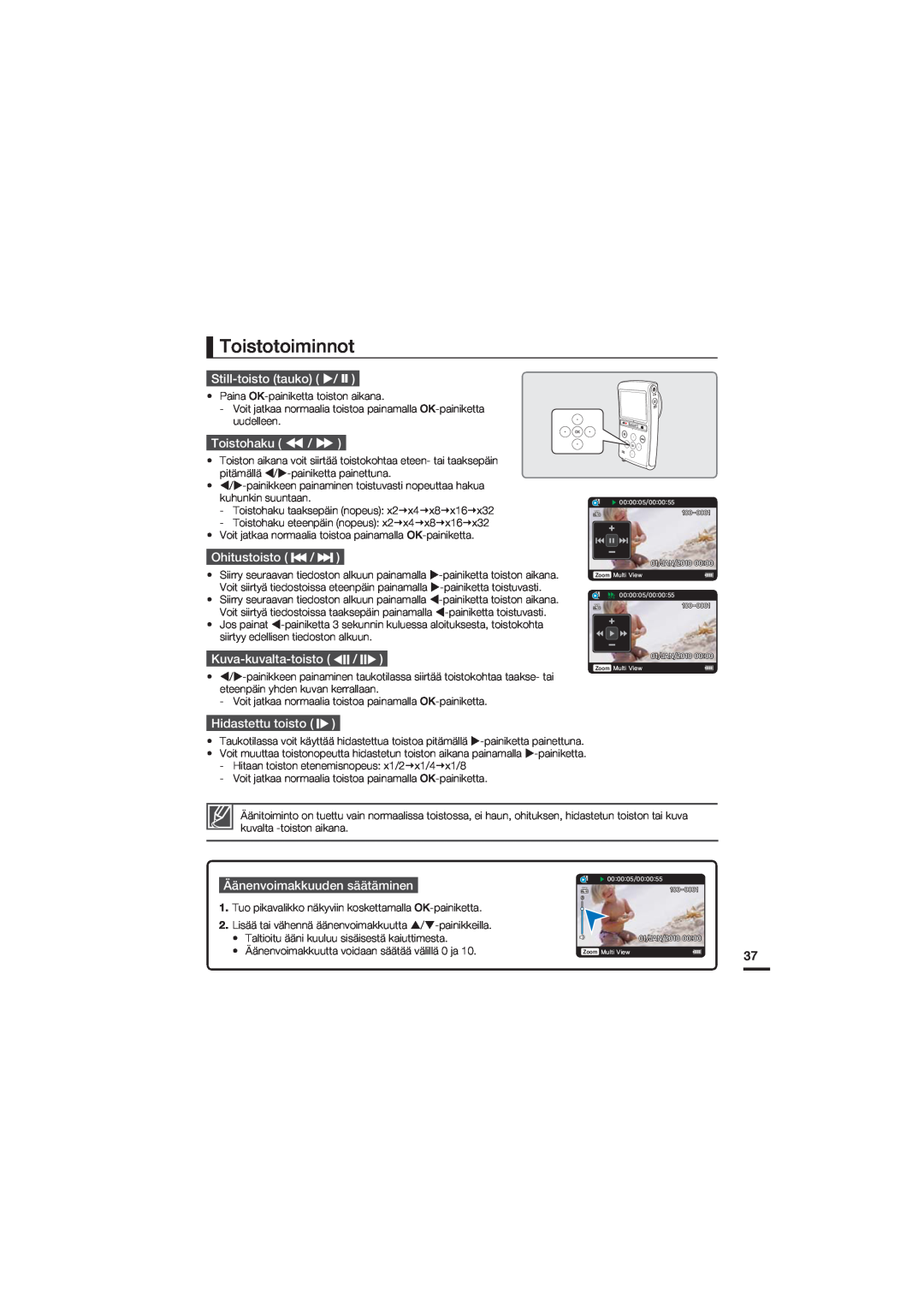 Samsung HMX-U20BP/EDC manual Toistotoiminnot, Still-toisto tauko / ZZ, Toistohaku, Ohitustoisto, Kuva-kuvalta-toisto 