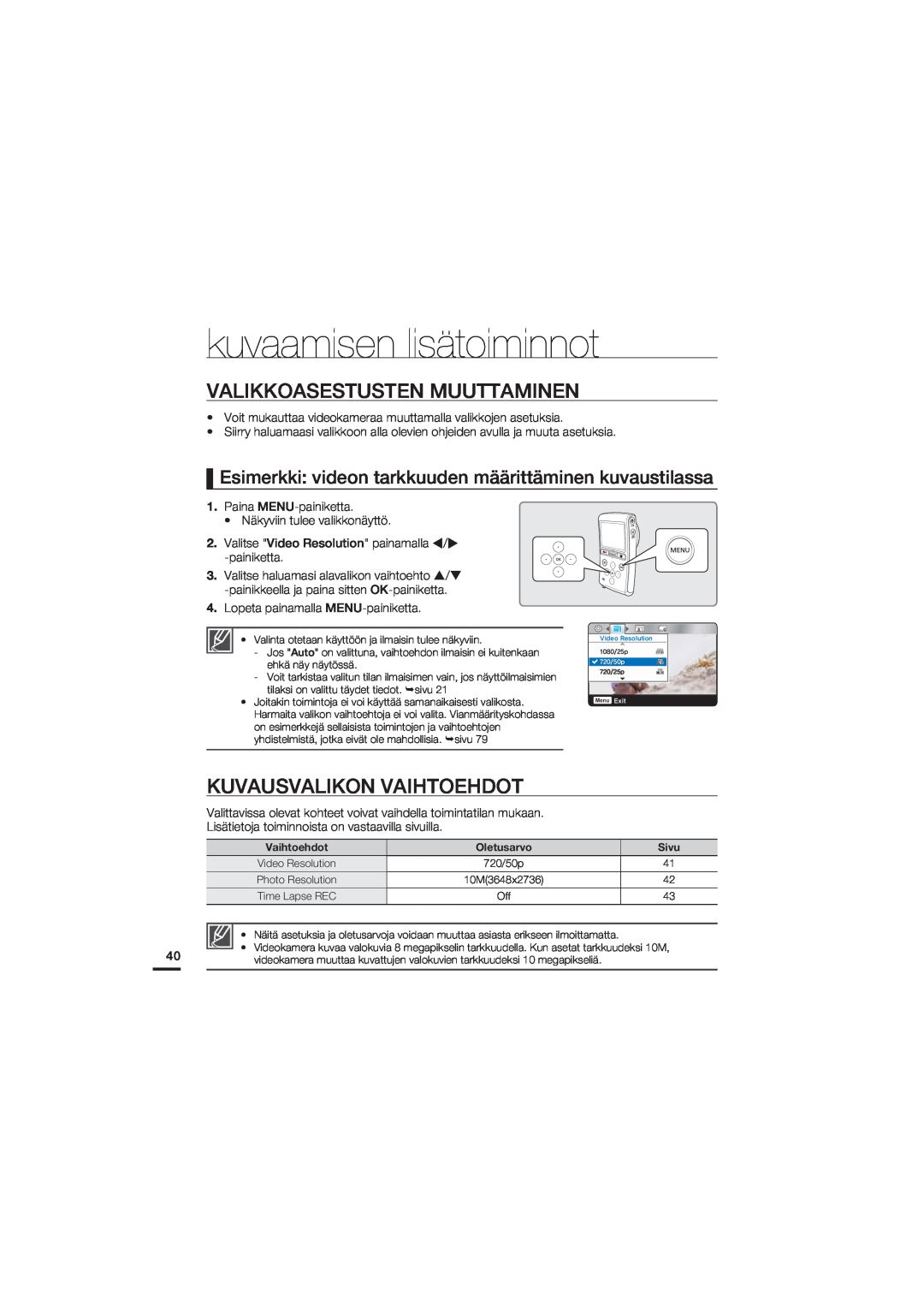 Samsung HMX-U20BP/EDC manual kuvaamisen lisätoiminnot, Valikkoasestusten Muuttaminen, Kuvausvalikon Vaihtoehdot 