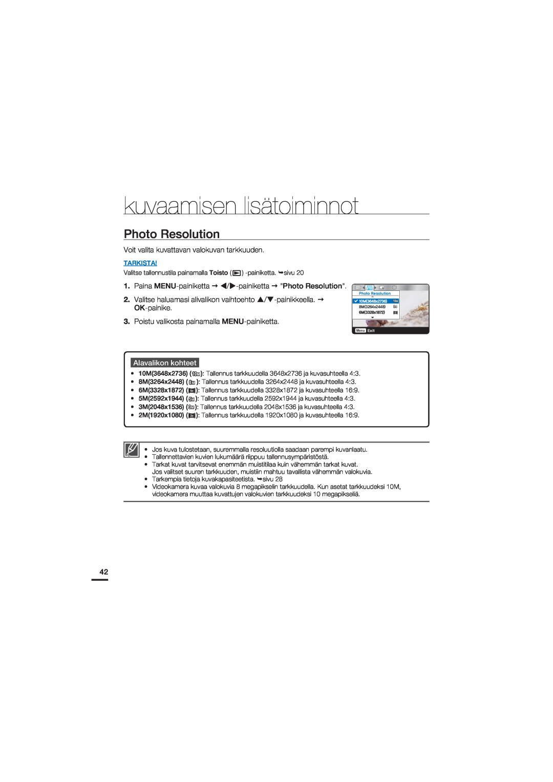 Samsung HMX-U20BP/EDC manual Photo Resolution, kuvaamisen lisätoiminnot, Alavalikon kohteet, Tarkista, . Y 