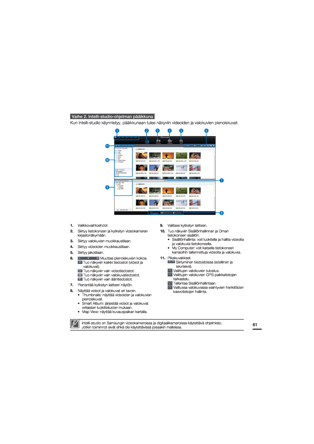 Samsung HMX-U20BP/EDC manual Vaihe 2. Intelli-studio-ohjelman pääikkuna 