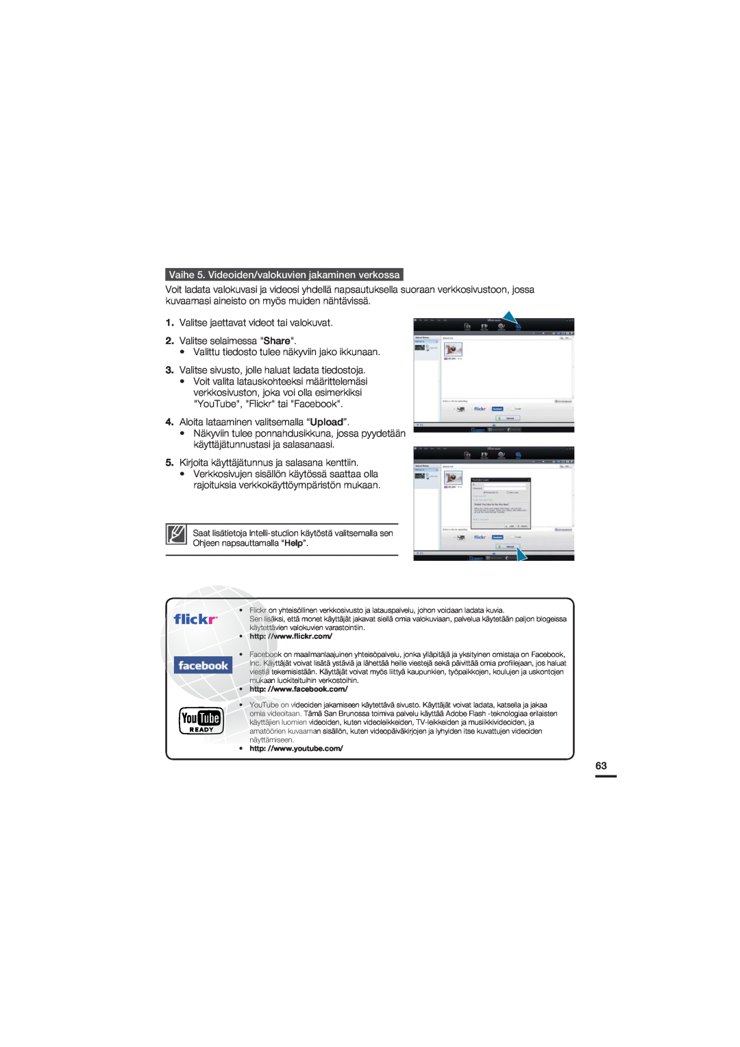 Samsung HMX-U20BP/EDC Vaihe 5. Videoiden/valokuvien jakaminen verkossa, Valittu tiedosto tulee näkyviin jako ikkunaan 