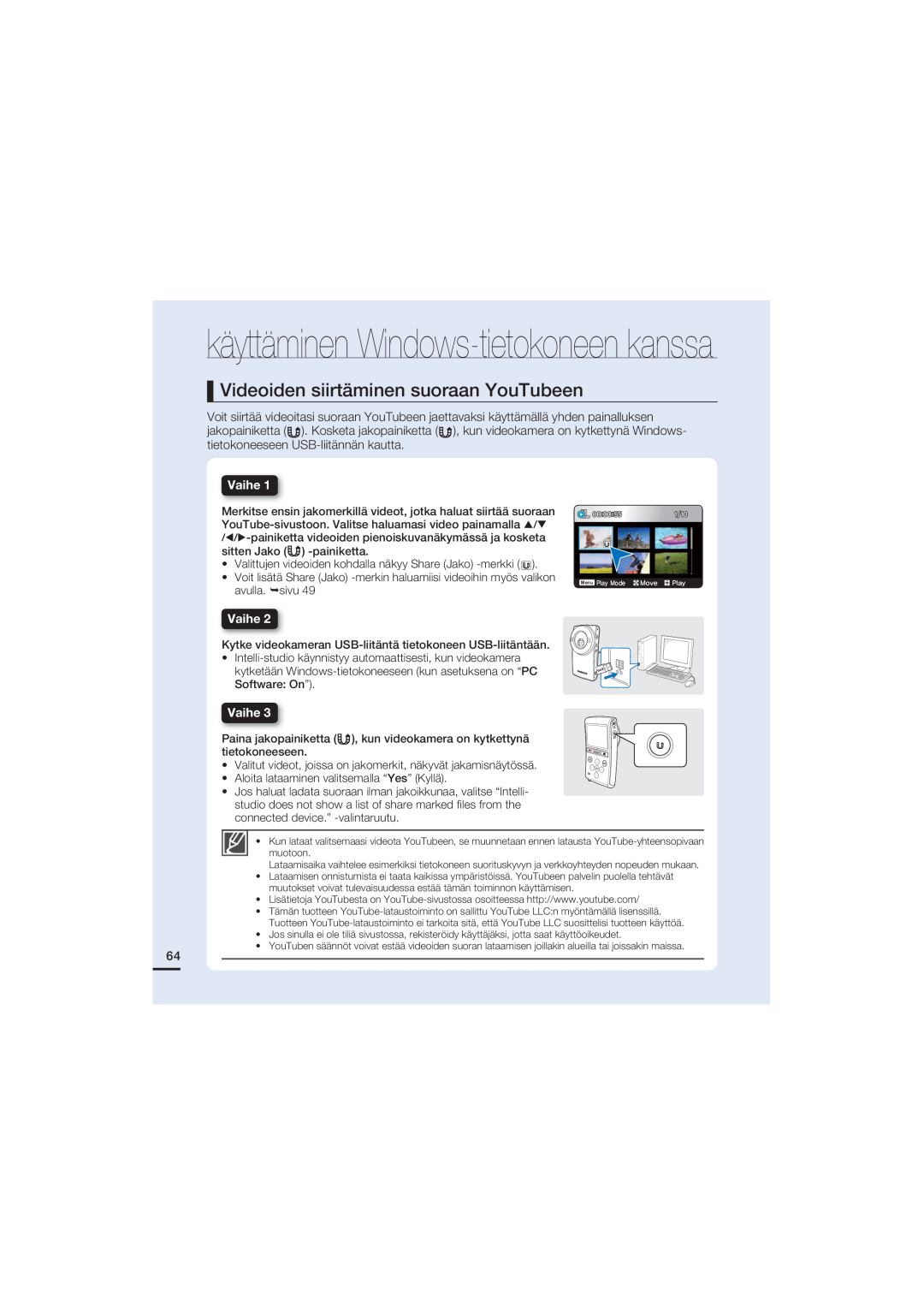 Samsung HMX-U20BP/EDC manual Videoiden siirtäminen suoraan YouTubeen, Vaihe, käyttäminen Windows-tietokoneen kanssa 