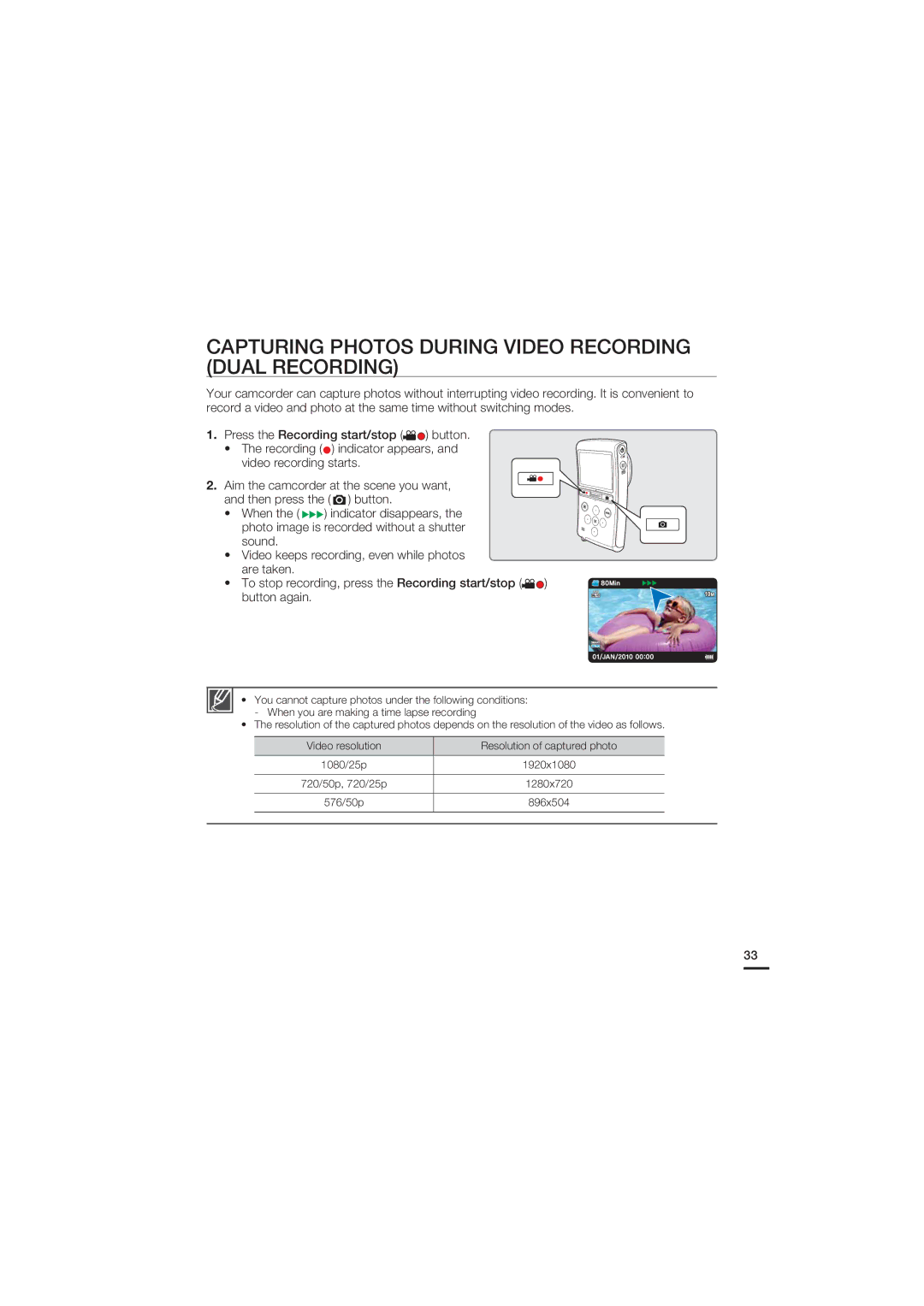 Samsung HMX-U20SP/EDC, HMX-U20RP/EDC, HMX-U20BP/EDC Capturing Photos During Video Recording Dual Recording, Button again 