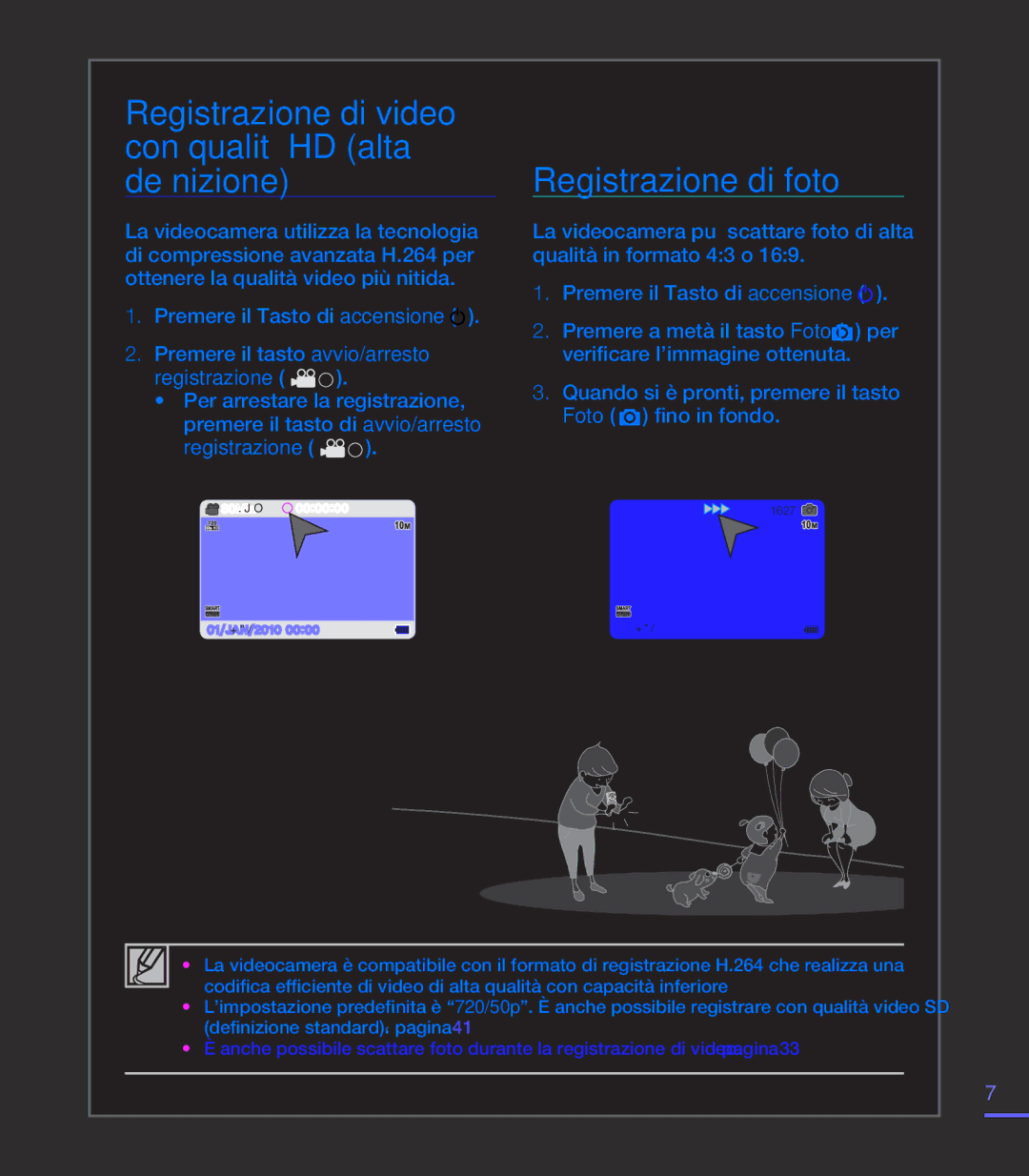 Samsung HMX-U20BP/EDC, HMX-U20RP/EDC manual Registrazione di video con qualità HD alta deﬁnizione, Registrazione di foto 