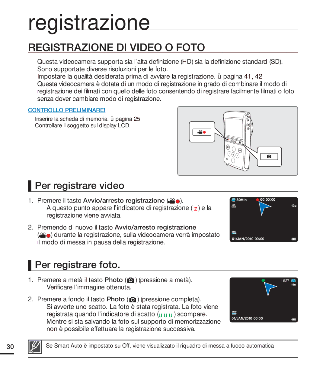 Samsung HMX-U20RP/EDC, HMX-U20BP/EDC manual Registrazione DI Video O Foto, Per registrare video, Per registrare foto 