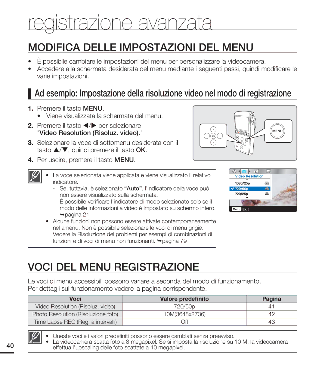 Samsung HMX-U20LP/EDC manual Registrazione avanzata, Modifica Delle Impostazioni DEL Menu, Voci DEL Menu Registrazione 