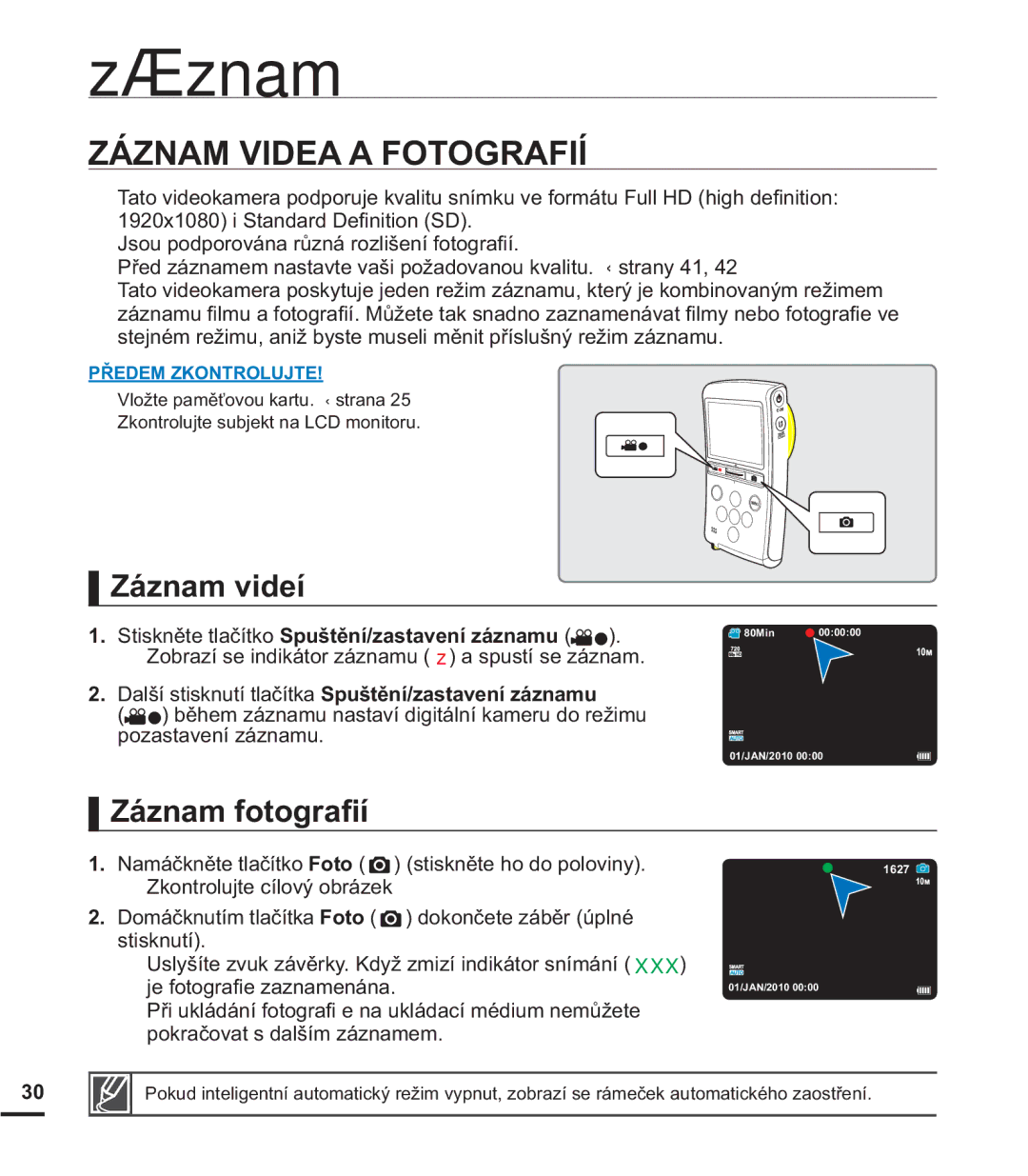 Samsung HMX-U20RP/EDC, HMX-U20BP/EDC manual =È=1$09,$$272*5$,Ë, =iQDPYLGHt, =iQDPIRWRJUD¿t, =NRQWUROXMWHFtORYêREUiHN 