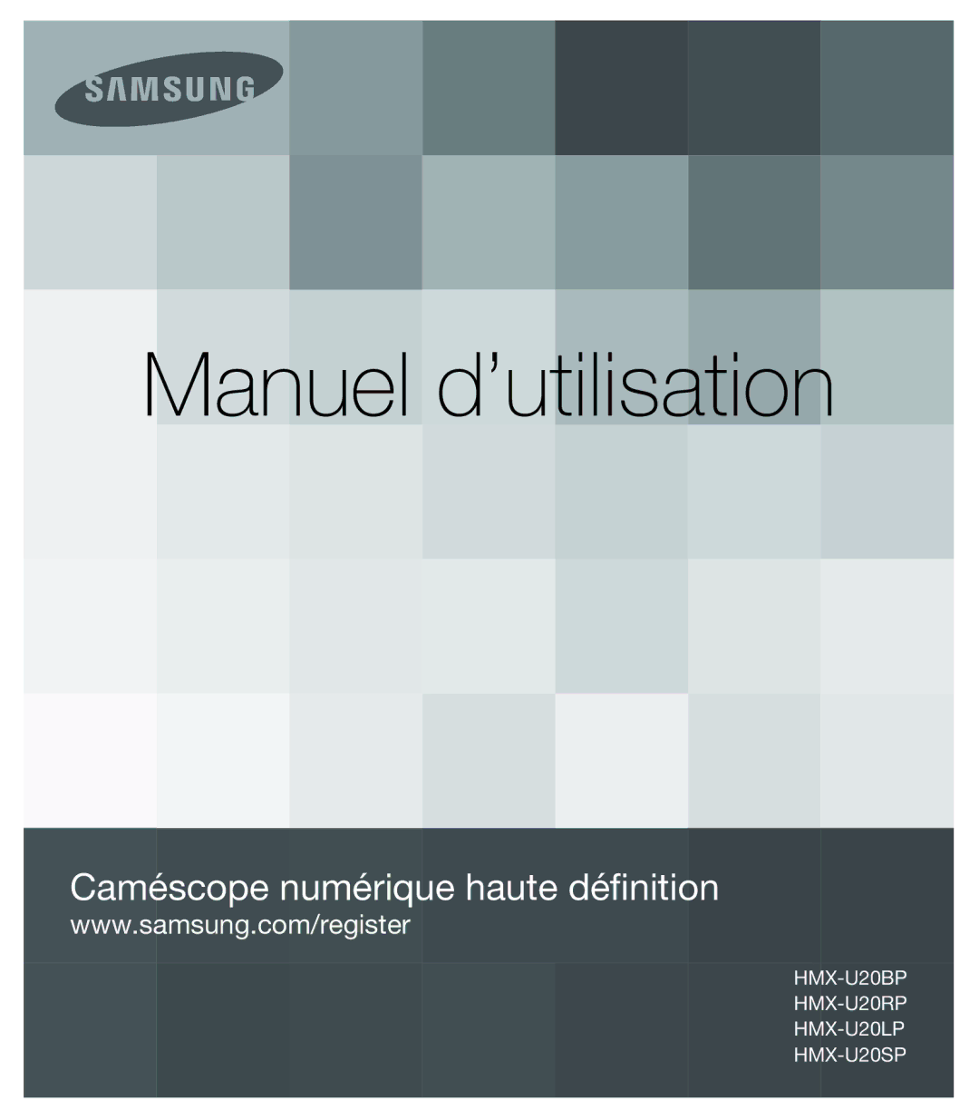 Samsung HMX-U20BP/EDC, HMX-U20RP/EDC manual Manuel d’utilisation 