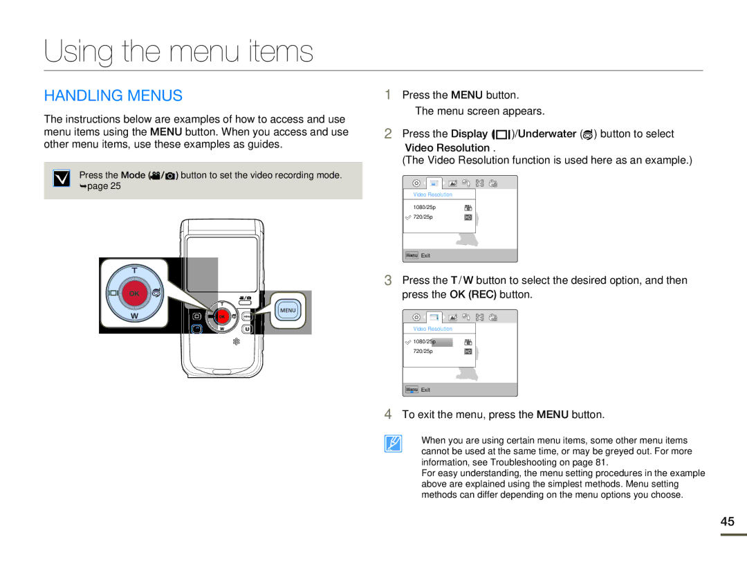 Samsung HMX-W200TP/XER, HMX-W200TP/EDC manual Using the menu items, Handling Menus, To exit the menu, press the Menu button 