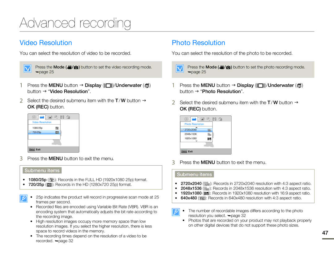 Samsung HMX-W200RP/XIL, HMX-W200TP/EDC, HMX-W200RP/EDC manual Advanced recording, Video Resolution, Photo Resolution 