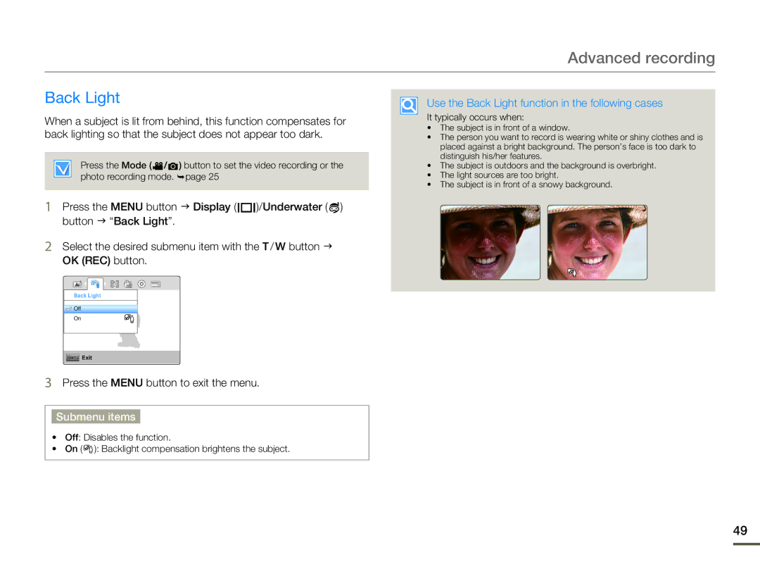 Samsung HMX-W200RP/EDC, HMX-W200TP/EDC, HMX-W200TP/XER manual Use the Back Light function in the following cases 