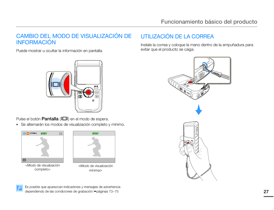 Samsung HMX-W200RP/EDC, HMX-W200TP/EDC manual Cambio DEL Modo DE Visualización DE Información, Utilización DE LA Correa 