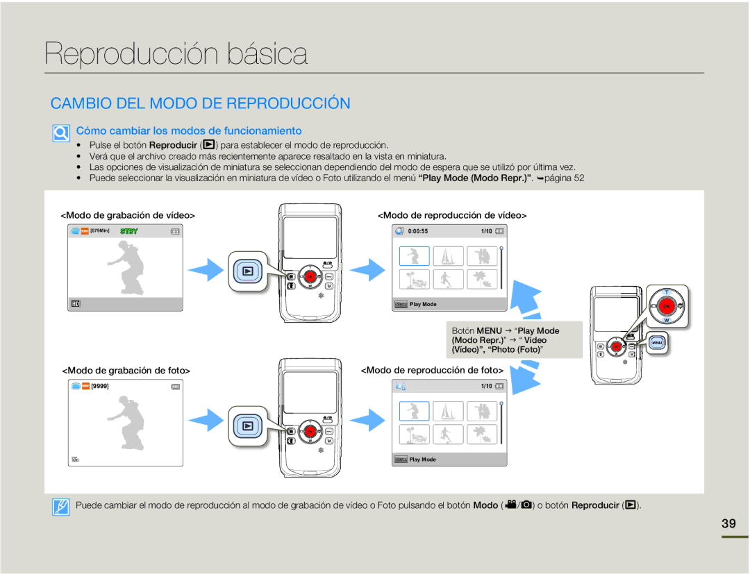 Samsung HMX-W200RP/EDC Reproducción básica, Cambio DEL Modo DE Reproducción, Cómo cambiar los modos de funcionamiento 