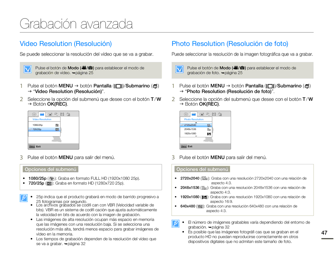 Samsung HMX-W200RP/EDC manual Grabación avanzada, Video Resolution Resolución, Photo Resolution Resolución de foto 