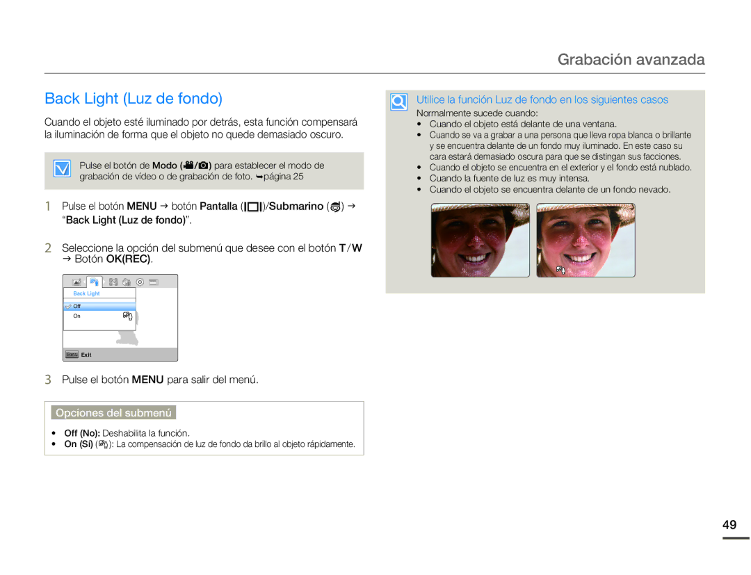 Samsung HMX-W200RP/EDC, HMX-W200TP/EDC Back Light Luz de fondo, Utilice la función Luz de fondo en los siguientes casos 