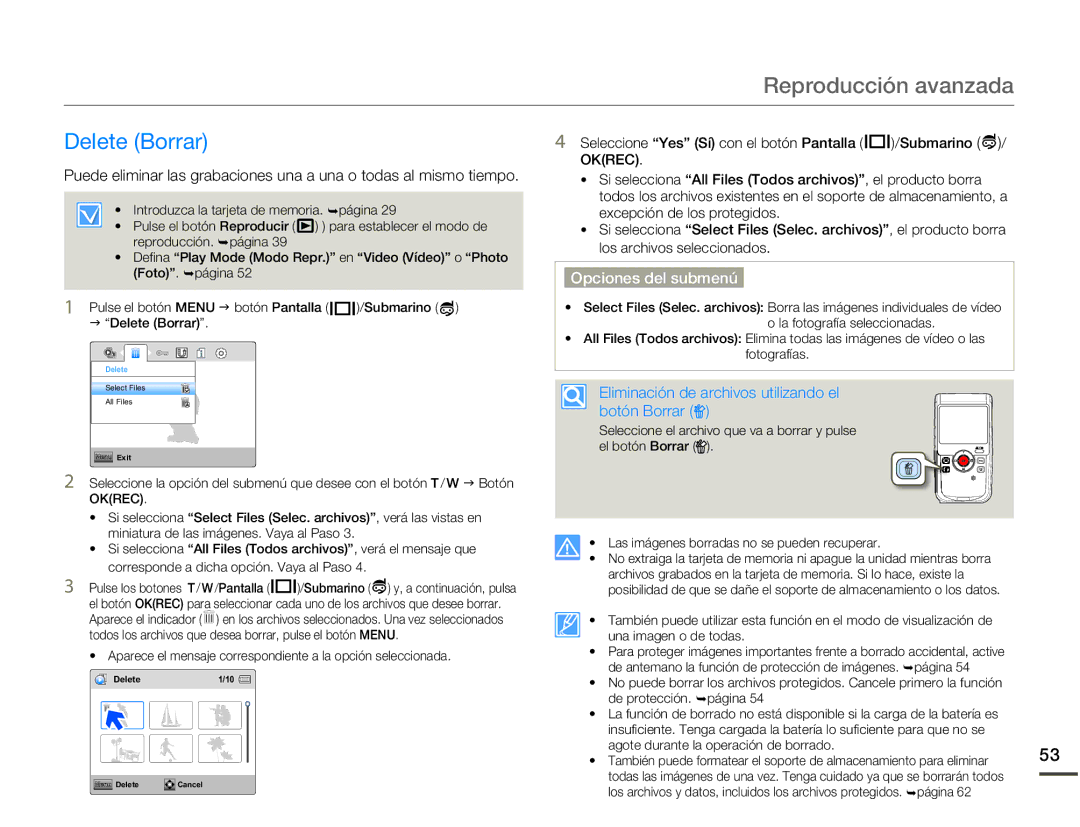 Samsung HMX-W200RP/EDC manual Reproducción avanzada, Delete Borrar, Eliminación de archivos utilizando el botón Borrar 