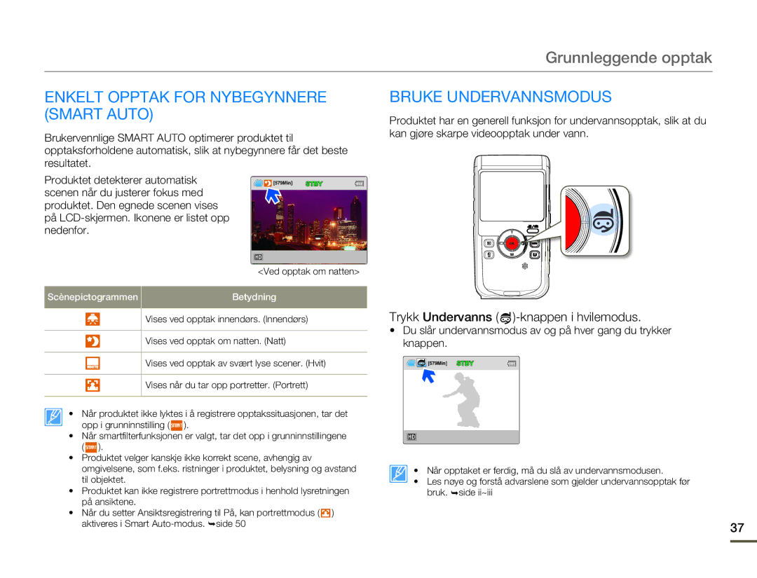 Samsung HMX-W200RP/EDC, HMX-W200TP/EDC manual Enkelt Opptak for Nybegynnere Smart Auto, Bruke Undervannsmodus 