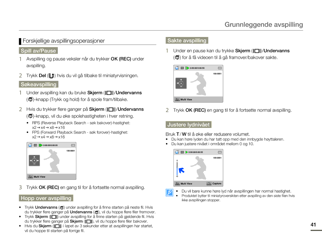 Samsung HMX-W200RP/EDC manual Spill av/Pause, Søkeavspilling, Hopp over avspilling, Sakte avspilling, Justere lydnivået 