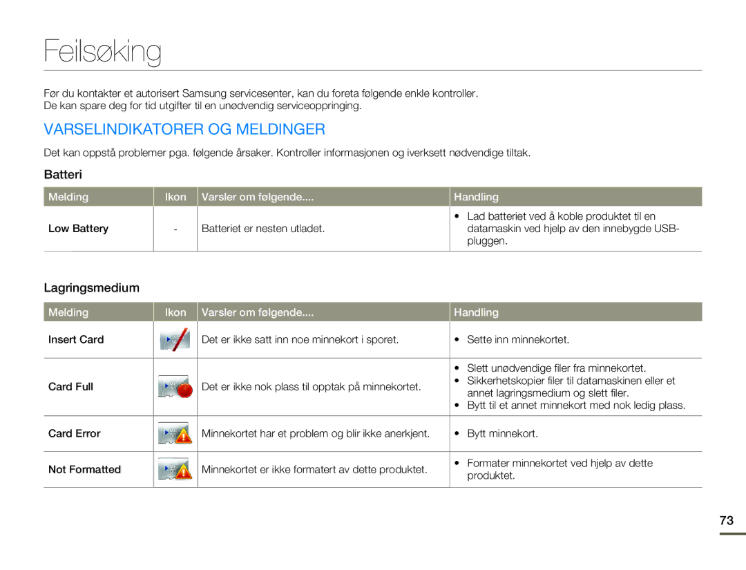 Samsung HMX-W200RP/EDC, HMX-W200TP/EDC manual Feilsøking, Varselindikatorer OG Meldinger, Batteri, Lagringsmedium 