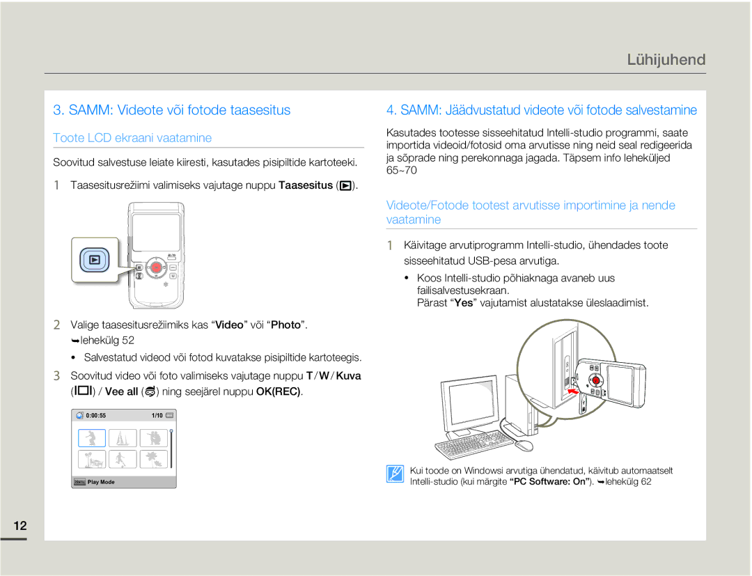 Samsung HMX-W200TP/EDC manual Samm Videote või fotode taasesitus, Vee all ning seejärel nuppu Okrec 