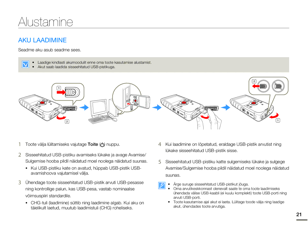 Samsung HMX-W200TP/EDC manual Alustamine, AKU Laadimine, Seadme aku asub seadme sees 