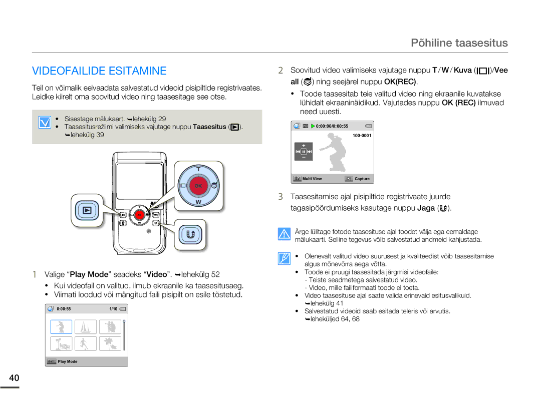 Samsung HMX-W200TP/EDC manual Põhiline taasesitus, Videofailide Esitamine 