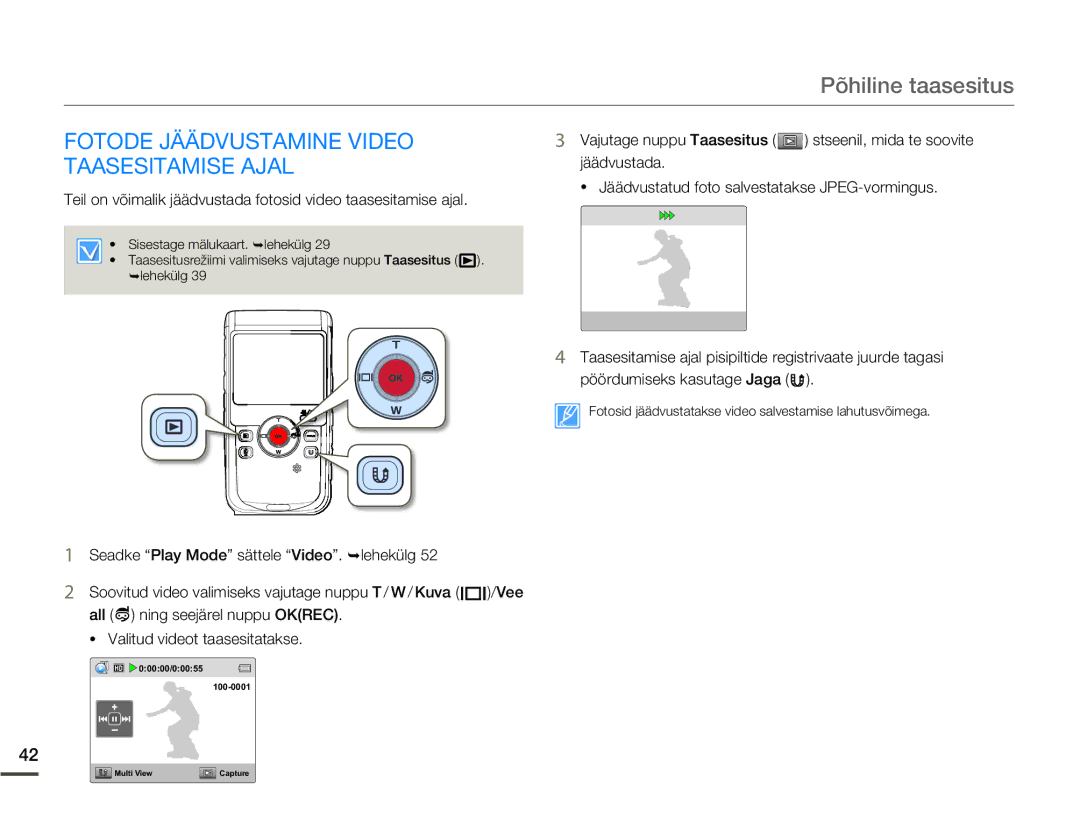 Samsung HMX-W200TP/EDC manual Fotode Jäädvustamine Video Taasesitamise Ajal 