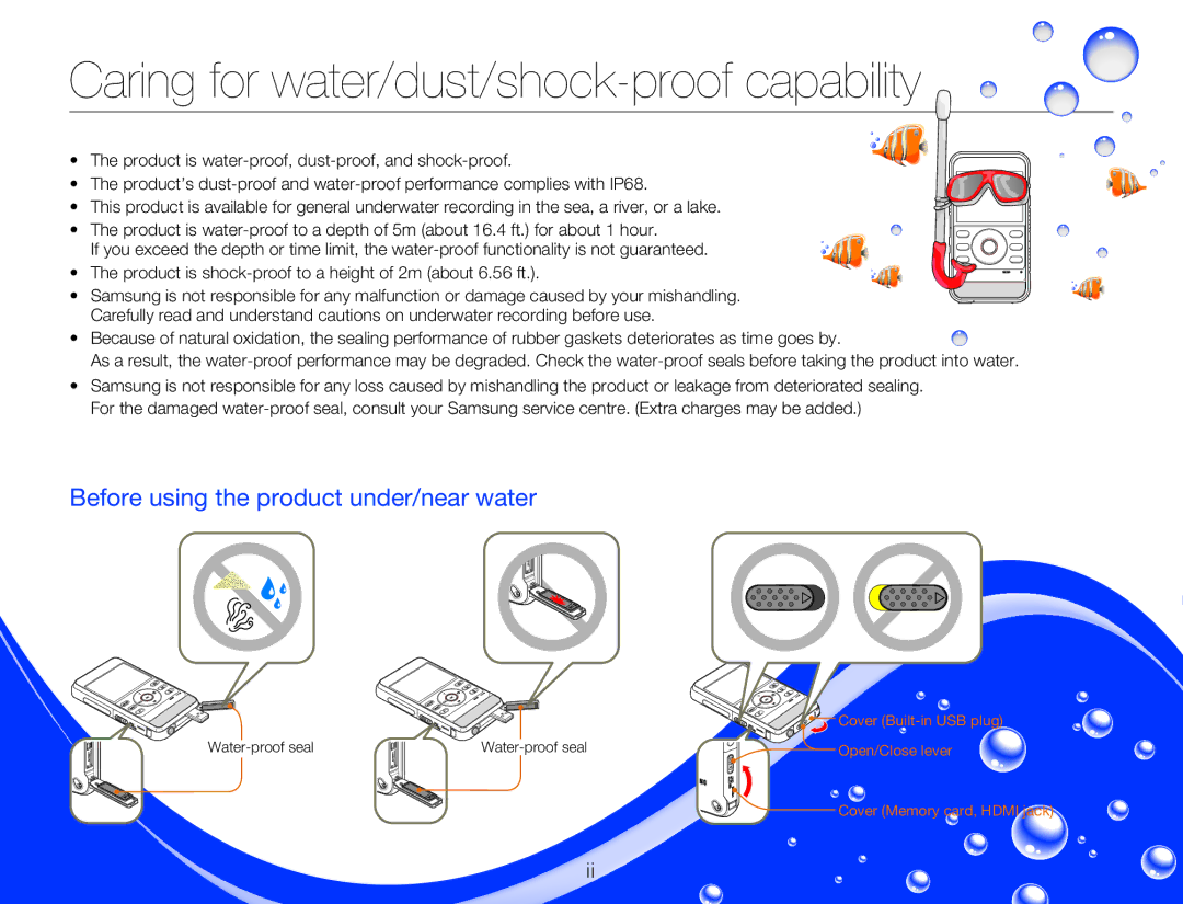 Samsung HMX-W300BP Caring for water/dust/shock-proof capability, Product is shock-proof to a height of 2m about 6.56 ft 