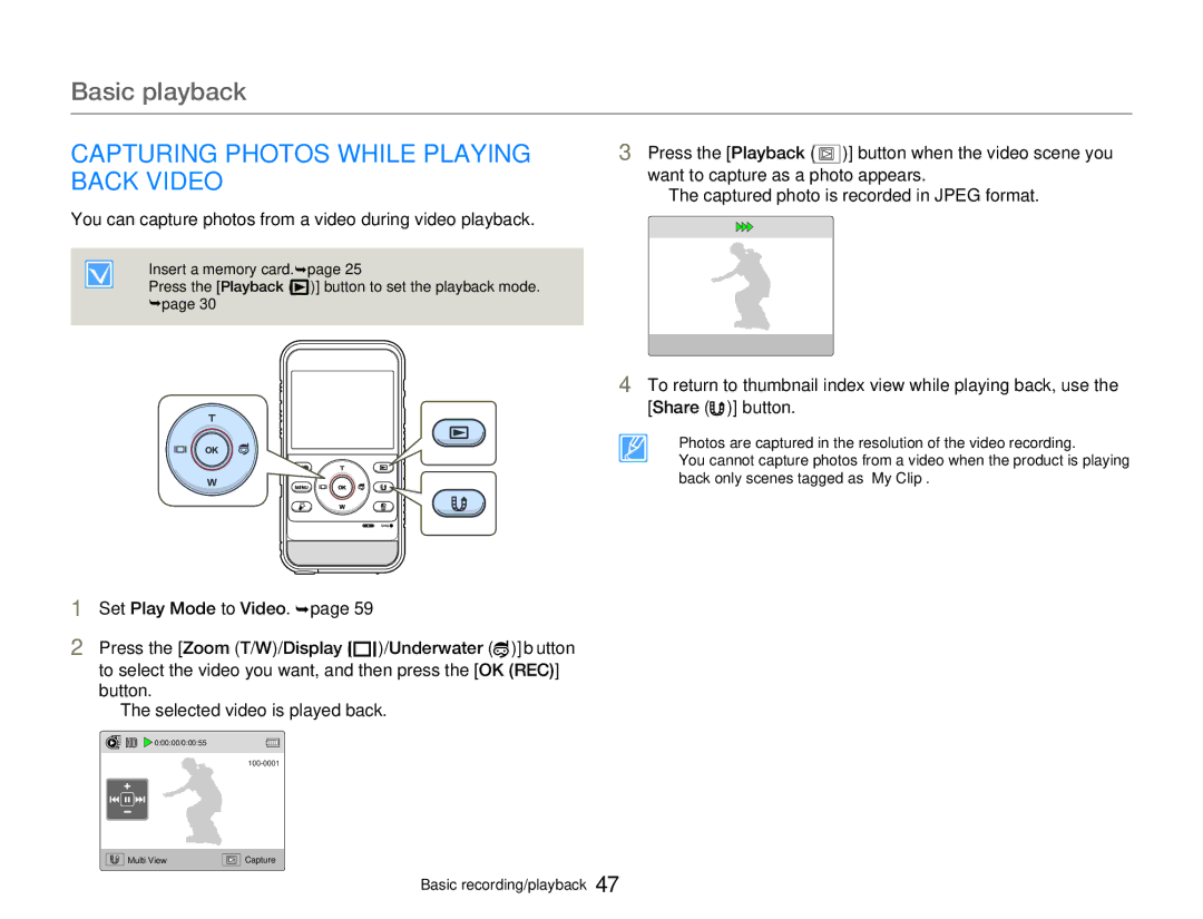 Samsung HMX-W300BP Capturing Photos While Playing Back Video, You can capture photos from a video during video playback 