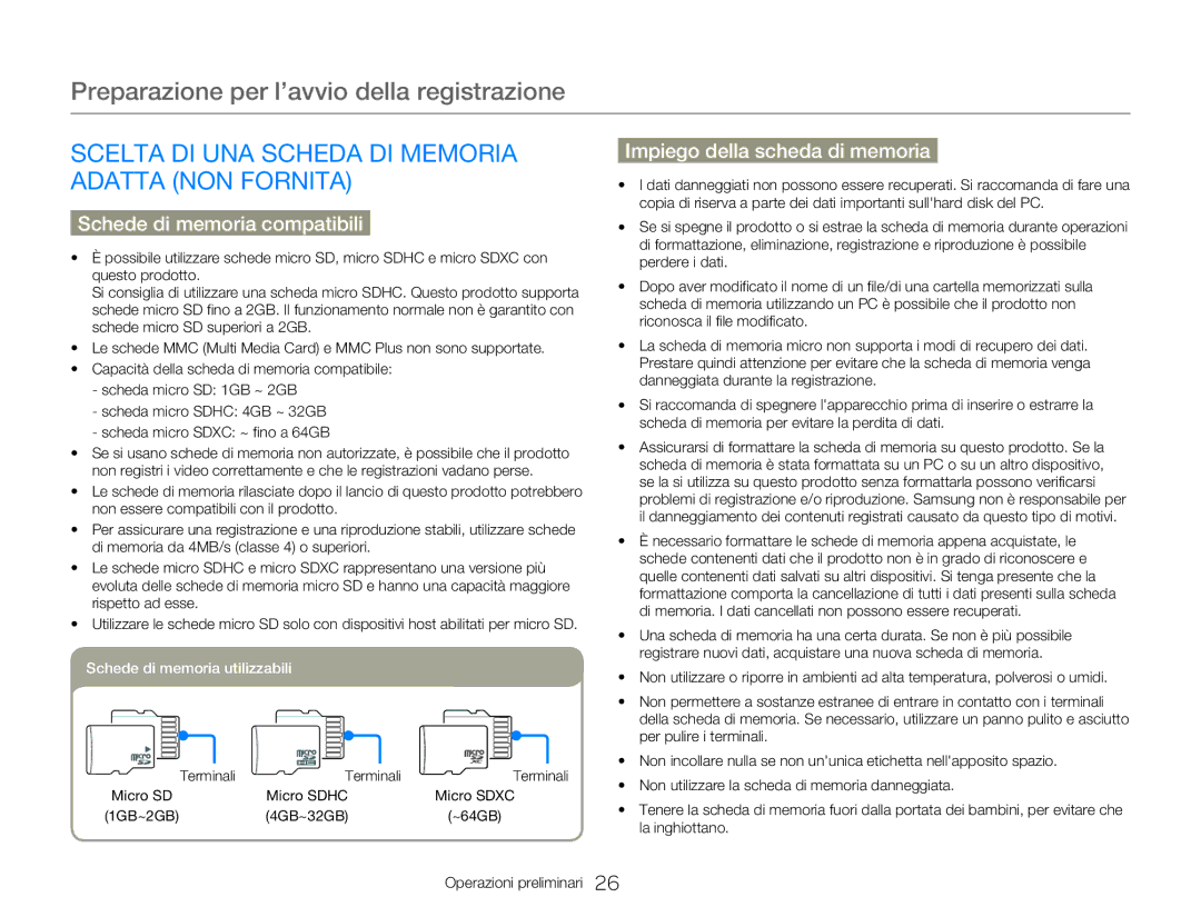 Samsung HMX-W300BP/EDC, HMX-W300RP/EDC Scelta DI UNA Scheda DI Memoria Adatta NON Fornita, Impiego della scheda di memoria 