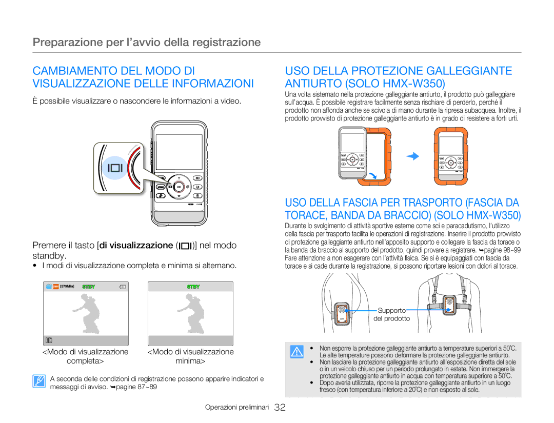 Samsung HMX-W300RP/EDC, HMX-W350BP/EDC, HMX-W300BP/EDC manual Cambiamento DEL Modo DI Visualizzazione Delle Informazioni 