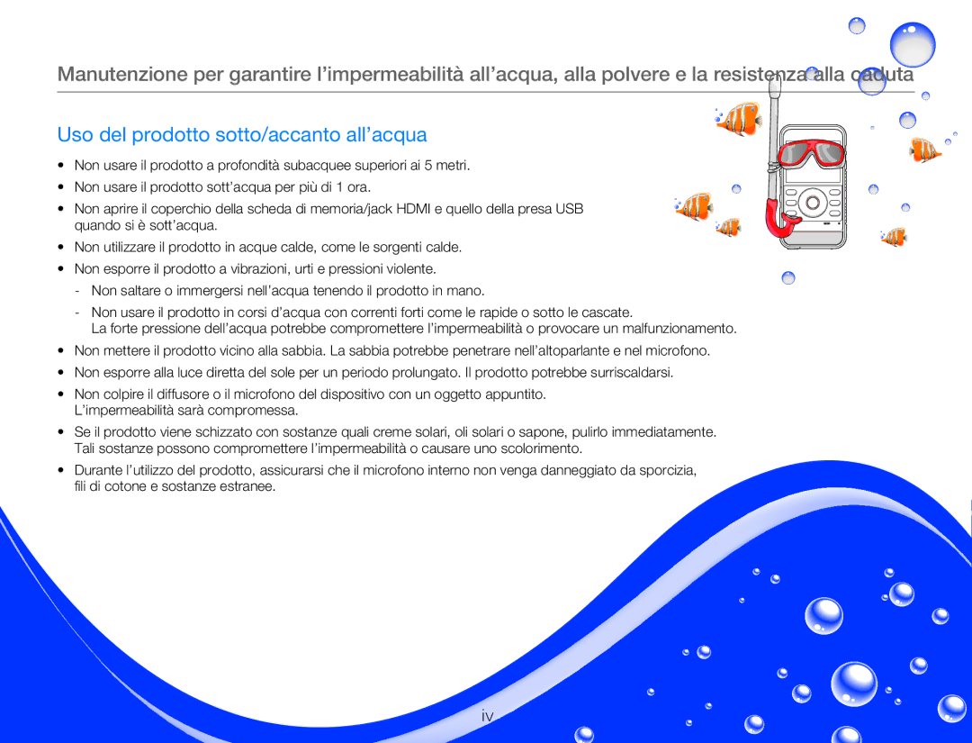 Samsung HMX-W300RP/EDC, HMX-W350BP/EDC, HMX-W300BP/EDC, HMX-W300YP/EDC manual Uso del prodotto sotto/accanto all’acqua 