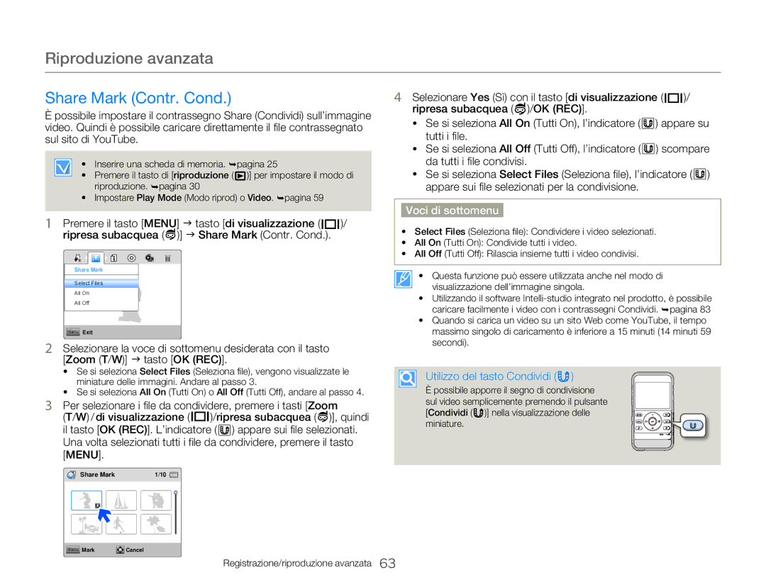 Samsung HMX-W300YP/EDC, HMX-W300RP/EDC, HMX-W350BP/EDC, HMX-W300BP/EDC Share Mark Contr. Cond, Utilizzo del tasto Condividi 