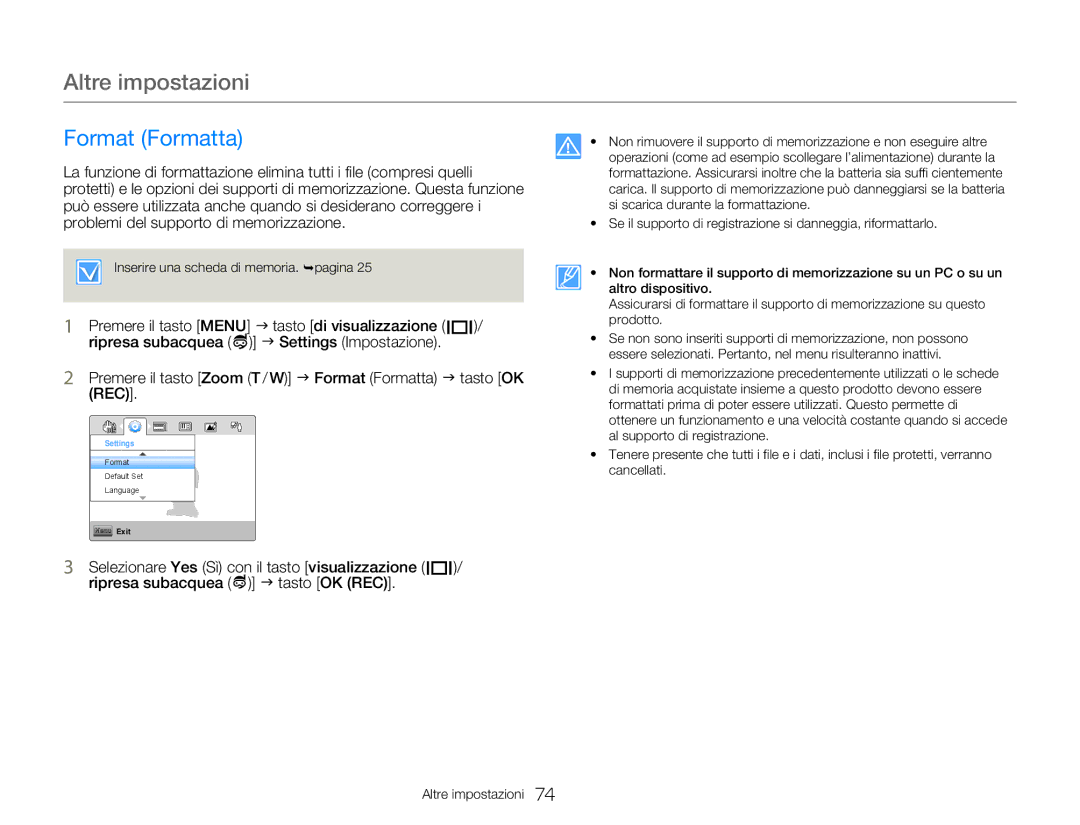 Samsung HMX-W300BP/EDC, HMX-W300RP/EDC, HMX-W350BP/EDC Premere il tasto Zoom T / W J Format Formatta J tasto OK REC 