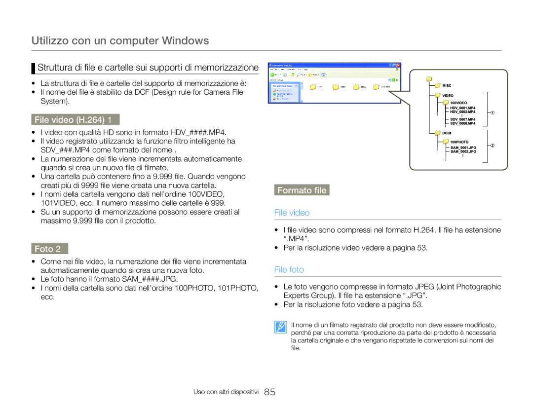 Samsung HMX-W350BP/EDC Struttura di file e cartelle sui supporti di memorizzazione, File video H.264, Foto, Formato file 